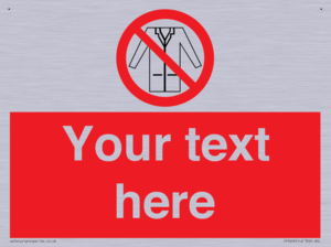 Custom No Lab Coats Sign